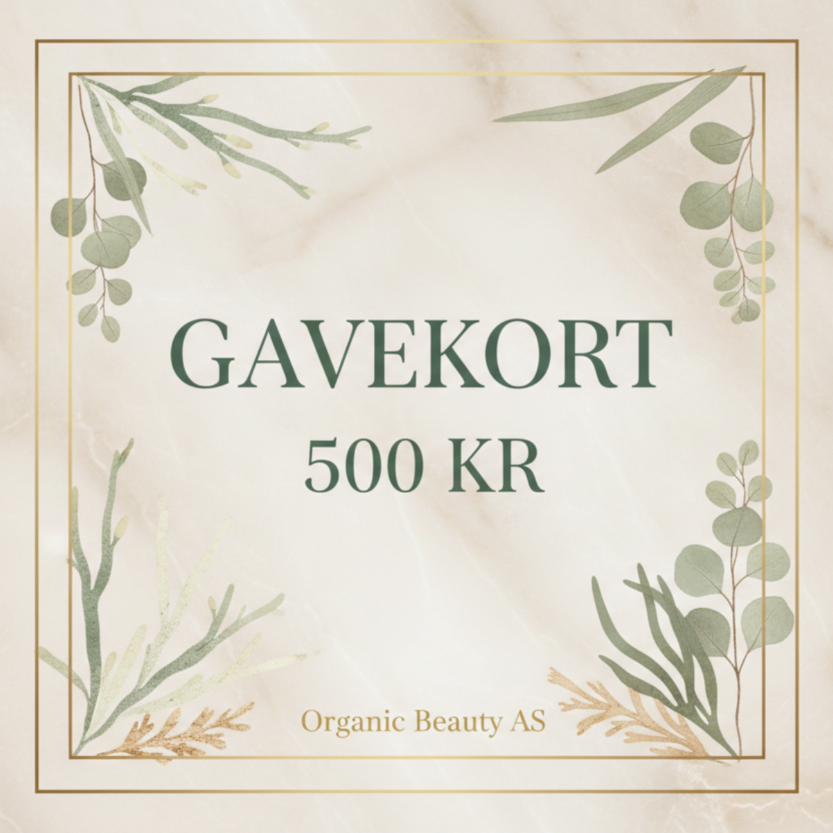 Gavekort 500 kr: "Organic Beauty AS gavekort 500 kr - luksuriøst design med beige marmor og botaniske elementer"