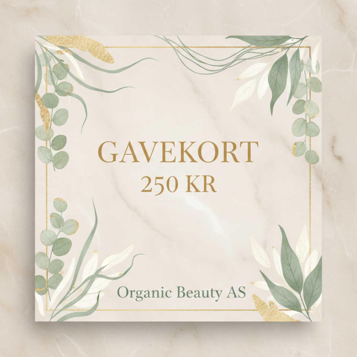 Gavekort 250 kr: "Organic Beauty AS gavekort 250 kr - luksuriøst design med beige marmor og botaniske elementer"